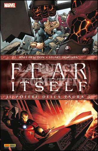 MARVEL MINISERIE #   123 - FEAR ITSELF 5 - IL POTERE DELLA PAURA